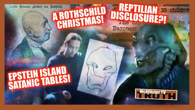 THEY SELL YOUR BLOOD! ROTHSCHILD CHRISTMAS! REPTILIAN DISCLOSURE?! SATANIC TABLES! 22-9-2023