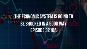 The Economic System Is Going To Be Shocked In A Good Way - Episode 3218a 22-11-2023