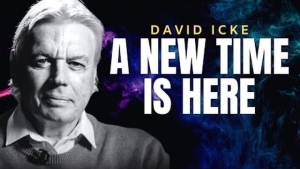A New Time Is Here - David Icke 10-1-24