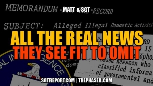 ALL THE *REAL NEWS* THE WHORE MEDIA SEES FIT TO OMIT -- Matt & SGT 16-10-2023