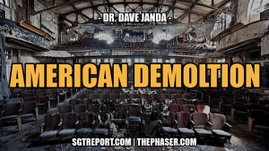 AMERICAN DEMOLITION -- DR. DAVE JANDA 8-1-24