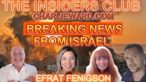 BREAKING NEWS IN ISRAEL WITH EFRAT FENIGSON, LEENA, MAHONEY & CHARLIE WARD 7-10-2023