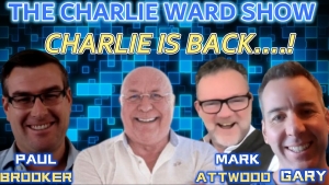 CHARLIE WARD IS BACK...! WITH PAUL BROOKER, MARK ATTWOOD & GARY KEALY 10-11-2023