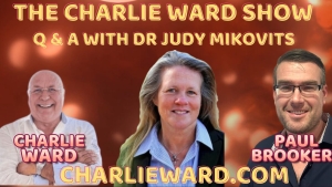 CHARLIE WARD & PAUL BROOKER DEEP DIVE Q & A WITH DR JUDY MIKOVITS 19-12-2023