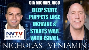 CIA Michael Jaco: Deep State Puppets Lose Ukraine, Starts War With Israel with Nicholas Veniamin 9-10-2023