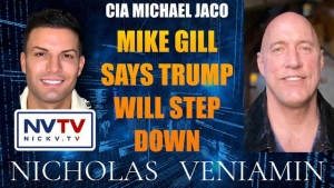 CIA Michael Jaco Discusses Mike Gill Says Trump Will Step Down with Nicholas Veniamin 19-12-2023