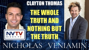 Clayton Thomas Discusses The whole Truth and Nothing But the Truth with Nicholas Veniamin 27-9-2023