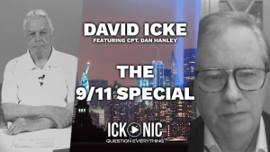 David Icke Featuring Cap. Dan Hanley - The 9/11 Special 11-9-2023