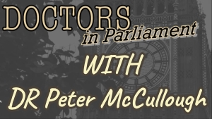 Doctors in parliament with DR Peter McCullough 23-12-2023