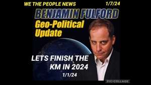 FULFORD GEOPOLITICAL UPDATE FOR 1-1-24