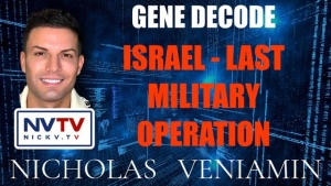 Gene Decode Discusses Israel Last Military Operation with Nicholas Veniamin 23-10-2023