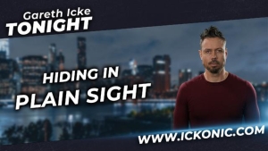 Hiding In Plain Sight - Gareth Icke Tonight 31-8-2023