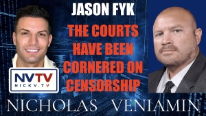 Jason Fyk Discusses Courts Have Been Cornered On Censorship with Nicholas Veniamin 2-10-2023