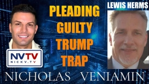 Lewis Herms Discusses Pleading Guilty Trump Trap with Nicholas Veniamin 24-10-2023