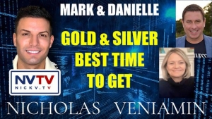 Mark & Danielle Discuss Gold & Silver Best Times To Get with Nicholas Veniamin 24-10-2023