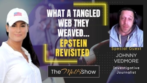 Mel K & Johnny Vedmore | What A Tangled Web They Weaved…Epstein Revisited | 12-31-23