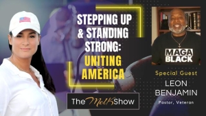 Mel K & Leon Benjamin | Stepping Up & Standing Strong: Uniting America | 12-7-23