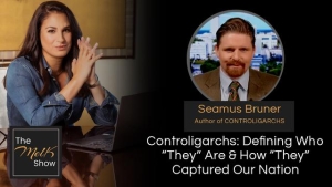 Mel K & Seamus Bruner | Controligarchs: Defining Who “They” Are & How “They” Captured Our Nation 1-28-24