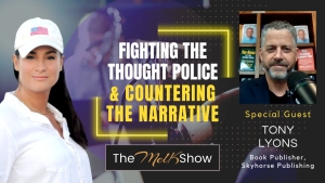 Mel K & Tony Lyons | Fighting the Thought Police & Countering the Narrative | 10-9-23