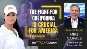 Mel K & Congressional Candidate Mike Cargile | The Fight for California is Crucial for America | 10-21-23