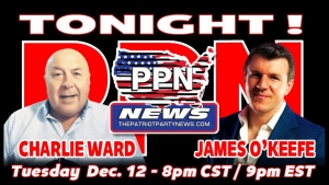 PPN PARTY TIME WITH CHARLIE WARD & JAMES O'KEEFE 12-12-2023