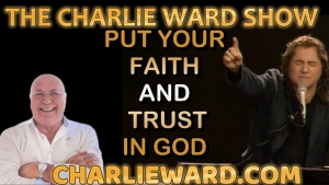 PUT YOUR FAITH AND TRUST IN GOD WITH CHARLIE WARD ( KIM CLEMENT ) 16-10-2023