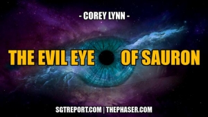 THE EVIL EYE OF SAURON IS READY -- Corey Lynn 24-10-2023