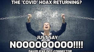 The 'Covid' Hoax Returning? Just Say Nooooooo!!! - David Icke Dot-Connector Videocast 24-8-2023