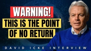 This Is The Point Of No Return - David Icke 27-9-2023