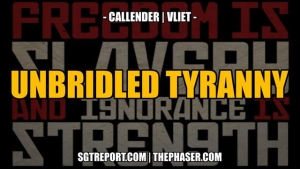 UNBRIDLED TYRANNY - Callender | Vliet 3-12-2023