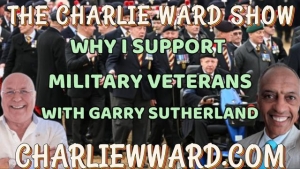 WHY I SUPPORT MILITARY VETERANS WITH GARRY SUTHERLAND & CHARLIE WARD 19-1-24