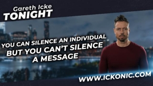 You Can Silence An Individual But You Can't Silence A Message - Gareth Icke Tonight 28-9-2023