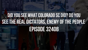 Did You See What Colorado SC Did? Do You See The Real Dictators, Enemy Of The People 3240b 20-12-2023