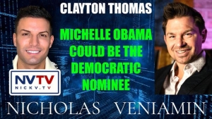 Clayton Thomas Discusses Michelle Obama Could Be The Democratic Nominee with Nicholas Veniamin 14-2-24