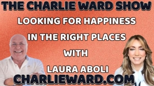 LOOKING FOR HAPPINESS IN THE RIGHT PLACES WITH LAURA ABOLI & CHARLIE WARD 1-2-24