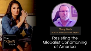 Mel K & Gary Kah | Resisting the Globalist Conditioning of America | 2-25-24