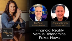 Mel K w/ Bo Polny & Andrew Sorchini | Financial Reality Versus Bidenomics Fakes News | 2-11-24