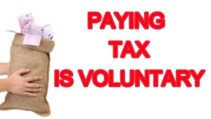 PAYING TAX IS VOLUNTARY! 28-3-24