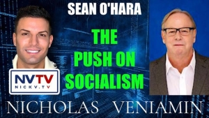 Sean O'Hara Discusses The Push On Socialism with Nicholas Veniamin 12-3-24