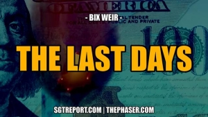 THE LAST DAYS -- Bix Weir 20-3-24