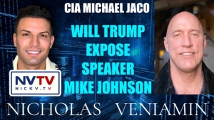 CIA Michael Jackson Discusses Will Trump Expose Speaker Mike Johnson with Nicholas Veniamin 22-4-23