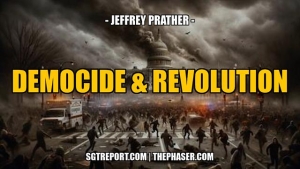 DEMOCIDE & REVOLUTION -- Maj. Jeffrey Prather 26-4-24