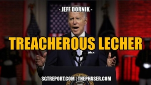 TREACHEROUS LECHER -- Jeff Dornik 7-4-24