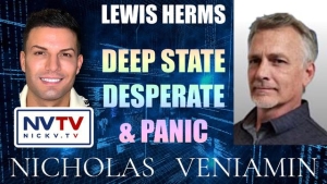 Lewis Herms Discusses Deep State Desperate & Panic with Nicholas Veniamin 21-5-24