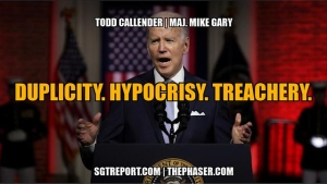 DUPLICITY. HYPOCRISY. TREACHERY. -- Todd Callender | Major Mike Gary 3-6-24