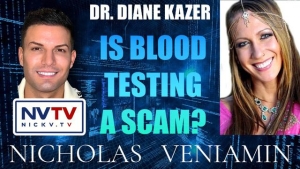 Dr. Diane Kazer Discusses Blood Test Scams with Nicholas Veniamin 6-6-24