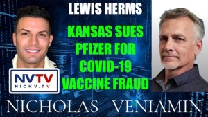 Lewis Herms Discusses Kansas Sues Pfizer For Covid-19 Vaccine Fraud with Nicholas Veniamin 18-6-24
