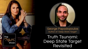 Mel K & George Papadopoulos | Truth Tsunami: Deep State Target Revisited | 6-29-24