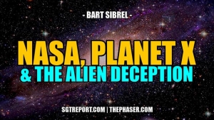 NASA, PLANET X & THE ALIEN DECEPTION -- Bart Sibrel 12-6-24