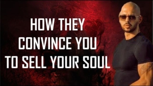 HOW THEY CONVINCE YOU TO SELL YOUR SOUL - ANDREW TATE 12-7-24